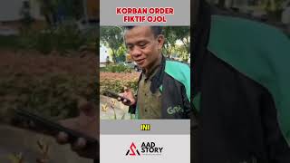 OJOL KORBAN ORDER FIKTIF shortvideo shorts aadstory [upl. by Baumbaugh656]