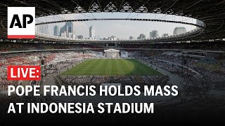 LIVE Pope Francis holds a Mass in Jakarta stadium during Indonesia visit [upl. by Irat899]