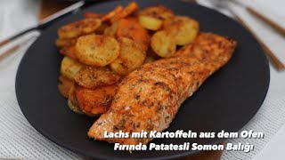 Lachs mit Kartoffeln aus dem Ofen  10 Minuten Rezept  Firinda patatesli Simon Baliğı Tarifi [upl. by Rehnberg]