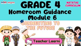 Homeroom Guidance 4 Quarter 2 Module 6 [upl. by Arden]