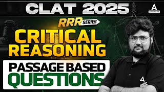 CLAT 2025 Critical Reasoning Passage Based Question  CLAT Quantitative Aptitude Questions 2025 [upl. by Alyose81]