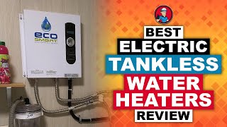 Best Electric Tankless Water Heaters Reviews 💧 Buyers Guide  HVAC Training 101 [upl. by Krawczyk]