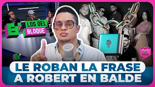 ¡LOS DEL BLOQUE SALE DEL AIRE LE ROBAN LA FRASE A ROBERT SÁNCHEZ EN BALDE [upl. by Cigam]