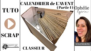 TUTORIEL structure du CLASSEUR et pochettes  CALENDRIER AVENT inversé PARTIE 1 en Français [upl. by Branch923]