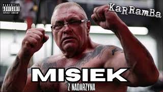 KaRRamBa  MISIEK Z NADARZYNA official audio [upl. by Yroj]