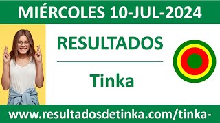 Resultado del sorteo Tinka del miercoles 10 de julio de 2024 [upl. by Yenruogis178]