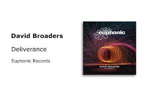 David Broaders  Deliverance Euphonic [upl. by Nagorb]