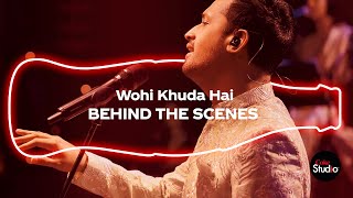 Coke Studio Season 12  Wohi Khuda Hai  BTS  Atif Aslam [upl. by Ariaic]