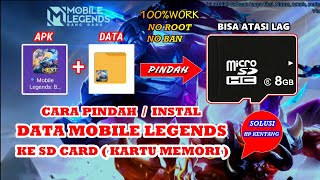 Cara Memindahkan Atau Instal Data Mobile Legend Ke Kartu SdKartu Memori external [upl. by Irroc]