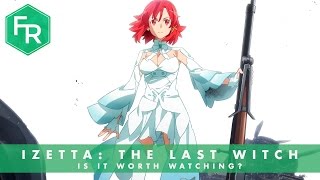 Is Izetta The Last Witch Worth Watching  First Reaction of Eps 17 [upl. by Brigham]