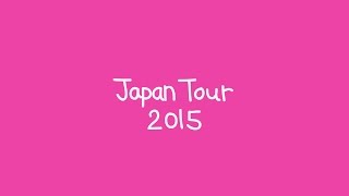 Kero Kero Bonito  Japan Tour 2015 [upl. by Nelag]