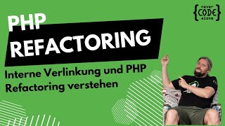 Effektive SEO durch interne Verlinkung und PHP Refactoring verstehen [upl. by Wallack]