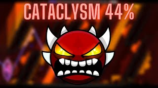 240Hz Geometry Dash  Cataclysm 44  Extreme Demon [upl. by Ykroc]