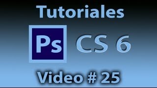 Tutorial Photoshop CS6 Español  25 ¿Cómo crear efectos en nuestras capas liclonny [upl. by Lundeen]