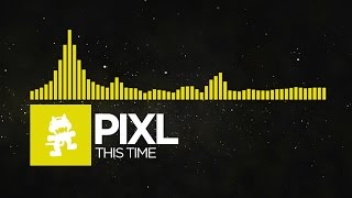 Electro  PIXL  This Time Monstercat Release [upl. by Inacana210]