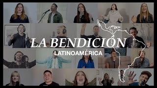 La Bendición  Latinoamérica The Blessing En Español [upl. by Nhojleahcim]