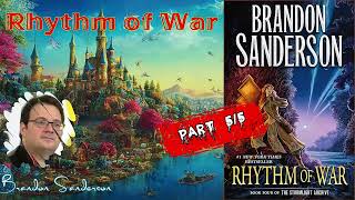 Rhythm of War by Brandon Sanderson 🎧 Audiobook Fantasy Novel Part 55 [upl. by Calbert]