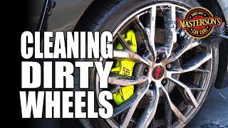 How To Clean Dirty Wheels and Rims  Fast amp Easy Auto Detailing  Mastersons Car Care [upl. by Foster]