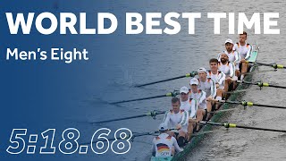 WORLD BEST TIME  Mens Eight [upl. by Didi]