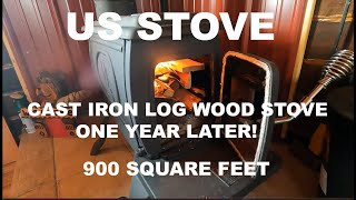 US STOVE COMPANY 900 Square Foot Log Wood StoveREVISITED ONE YEAR LATERTractor Supply Co [upl. by Aloise]