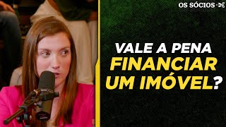 A FORMA POUCO CONHECIDA DE FINANCIAR IMÓVEL COM DESCONTO  Os Sócios Podcast [upl. by Lemak]