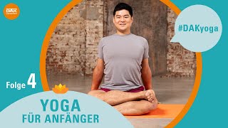 Yoga für Anfänger Folge 4  DAKyoga  DAKGesundheit [upl. by Neo123]