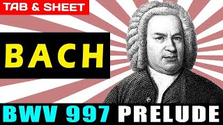 TABSheet Bachs BWV 997 Prelude PDF  Guitar Pro  MIDI [upl. by Litnahc28]