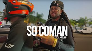 Kalash  SO COMAN Clip Officiel [upl. by Patterson]