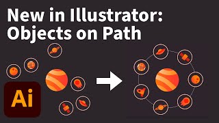 New in Illustrator Objects on Path  Adobe Creative Cloud [upl. by Ateloj748]