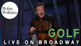 Robin Williams Live on Broadway Golf [upl. by Pihc]