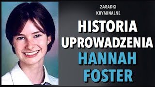 SPRAWA HANNAH FOSTER  KAROLINA ANNA [upl. by Petronella]