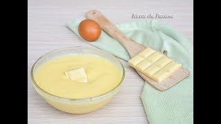 Crema pasticcera al cioccolato bianco  Ricette che Passione [upl. by Enelyt15]