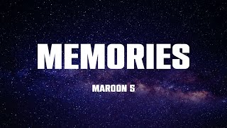 Maroon 5  Memories Lyrics [upl. by Anyrb130]