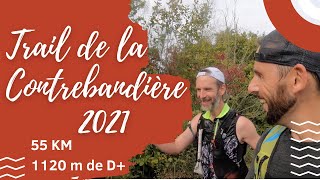 Trail de la contrebandière 2021  55 km  Course des Terrils ⛰LUMITRAIL ⛰ [upl. by Litta999]