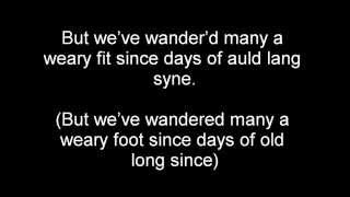 Auld Lang Syne  Dougie MacLean Lyrics and Meaning [upl. by Boru]