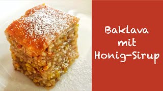 Baklava mit HonigSirup Mandeln und Pistazien  Orientalische Nascherei  FIL FUX 16 [upl. by Adnal635]