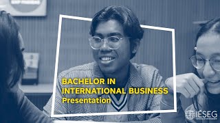 Bachelor in International Business  Presentation  IÉSEG [upl. by Aicena]