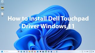 How to Install Touchpad Driver On Dell PC  Windows 11 [upl. by Attekal233]