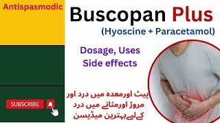 Buscopan Plus tablet  Hyoscine amp paracetamol  Composition  Dosage  Uses  Side effects in Urdu [upl. by Astor311]