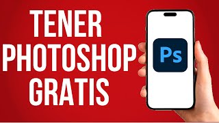 Como Tener Photoshop Gratis Facil [upl. by Chuck]