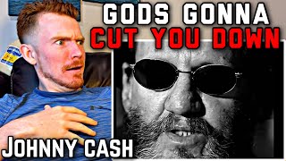 FIRST TIME HEARING  Johnny Cash  Gods Gonna Cut You Down [upl. by Brodeur]