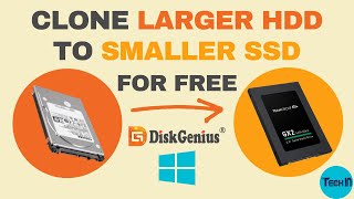 How to Clone HDD to SSD for free  Larger HDD to Smaller SSD  Windows 10  DiskGenius 2022 [upl. by Atiugal217]