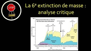 FAQ Sixième extinction analyse critique [upl. by Stephie933]