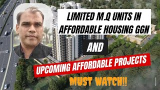 MQ Units Available in Affordable Housing Project in Gurgaon l Upcoming New Affordable Projects l [upl. by Sybyl]