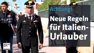 Achtung Neue Regeln für ItalienUrlauber  BR24 [upl. by Neimad]