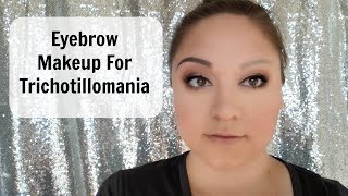 How To Do Eyebrow Makeup With Trichotillomania  Benefit Brow Contour Review [upl. by Lotsirhc]