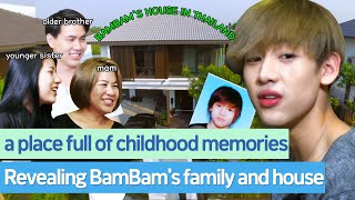 Introducing BamBams family and his home in Thailand BAMBAM GOT7 [upl. by Wulfe]