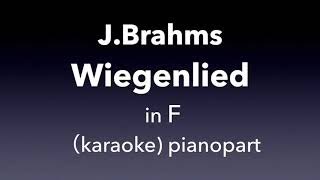 quotWiegenlied quot JBrahms in F major Piano accompaniment karaoke [upl. by Alfonse680]