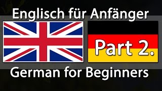 Englisch lernen  Deutsch lernen  750 Sätze für Anfänger Teil 2 [upl. by Ahsinak]