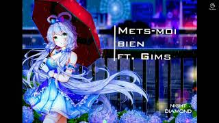 ▪️ Nightcore ▪️ Metsmoi bien ft Gims lycris [upl. by Eileme341]